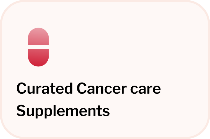 Curated Cancer care Supplements